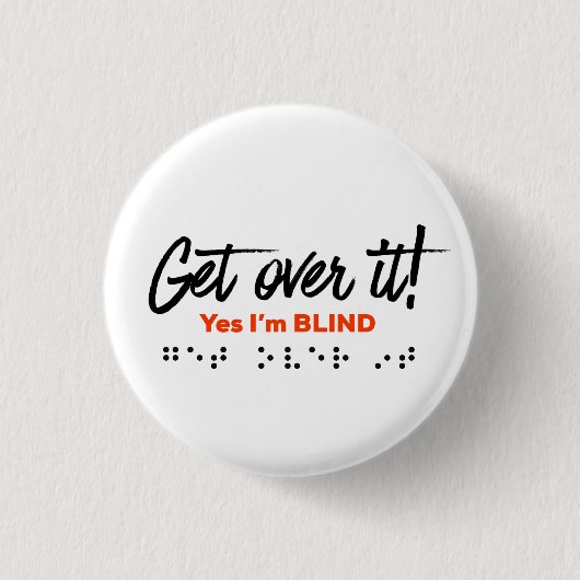 Button - ga er over! Ja, ik ben blind (Voorkant)