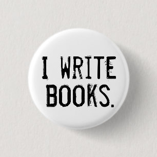Button "I Write Books"