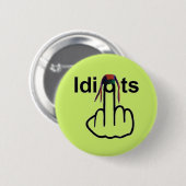 Button Idiots Flip (Voorkant /achterkant)