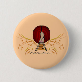 Button "Miss Anastasia"