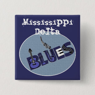 Button Mississippi Delta Blues