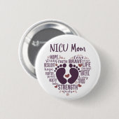 Button "NICU Mam" Preemie of NICU Awareness (Voorkant /achterkant)