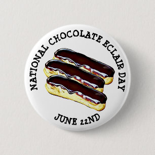 Button op 22 juni National Chocolate Eclair Day