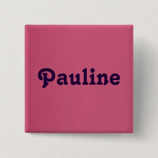 Button Pauline (Voorkant)