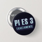 Button Pi es 3 exactamente (Voorkant /achterkant)