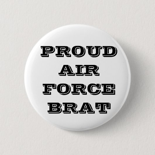 Button Proud Air Force Brat (Voorkant)