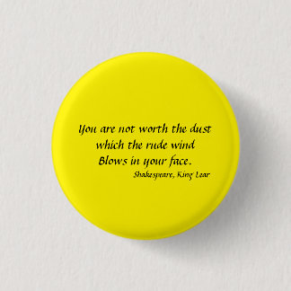 Button - Shakespeare, King Lear