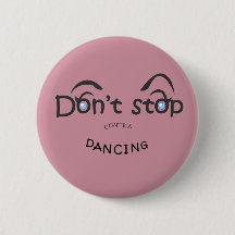 Button - Stop niet met contra-dansen