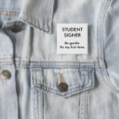 Button Student Signer (In situ)