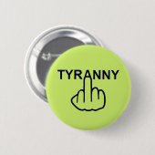 Button Tyranny Flip (Voorkant /achterkant)