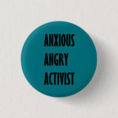 Button van angstig activisme (Voorkant)