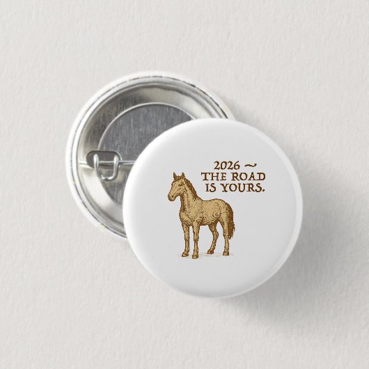 Button with motivational text and horse (Voorkant /achterkant)