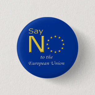 Button Zeg nee tegen de EU