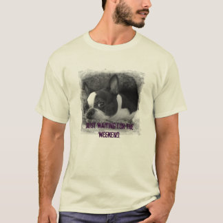 Buttonnen, alleen maar wachten op het weekend. t-shirt