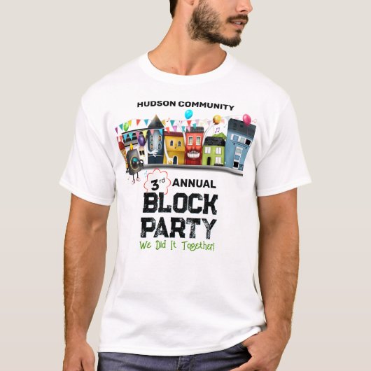 Buurtblokkeringsfeestje T-shirt (Voorkant)
