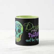 Buvez votre poison et soyez heureux mug