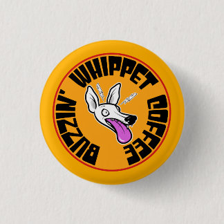 Buzzin' Whippet Ronde Button 3,2 Cm