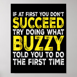 Buzzy - Als het niet lukt bij de eerste poging, pr Poster