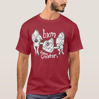 bxm is de maker t-shirt