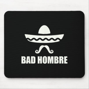 Byd Hombre Grappig Mexicaans cadeau voor Cinco de Muismat