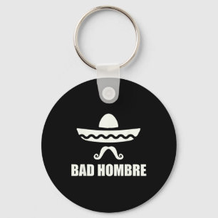 Byd Hombre Grappig Mexicaans cadeau voor Cinco de  Sleutelhanger
