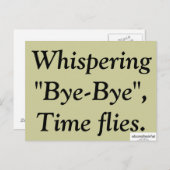 "Bye-Bye" - Een waarheid Briefkaart (Voorkant / Achterkant)