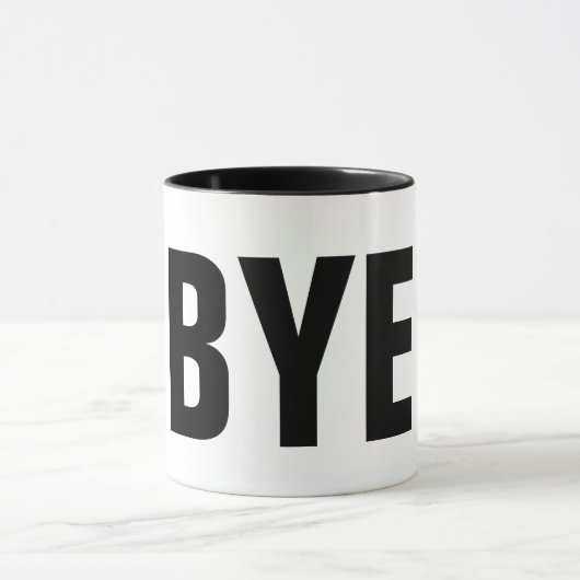 Bye Funny Mug Coffee mok cadeau idee (Midden)