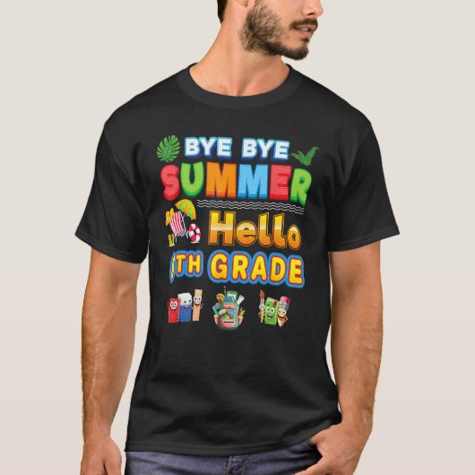 Bye Goodbye Summer Hello 6th Grade Back To School  T-shirt (Voorkant)
