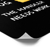 Byrn Hunt - Coffee - Geweldige hondengeleider heef Poster (Hoek)