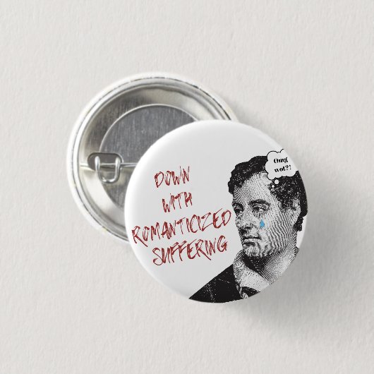 Byron Down With Romanticized Suffering Button (Voorkant /achterkant)