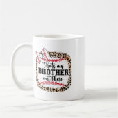 Bysebyll zuster dat is mijn broer daar door koffiemok (Links)