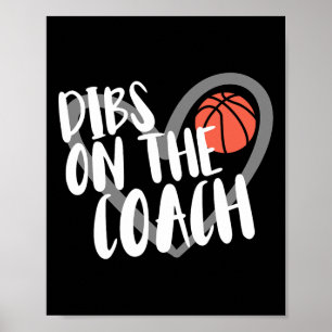 Bysketbyll vrouw coach vrouw Dibs op de coach Poster