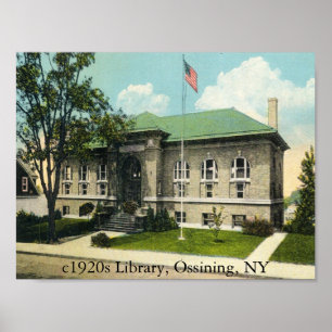 c1920s Library, Ossining, NY Poster