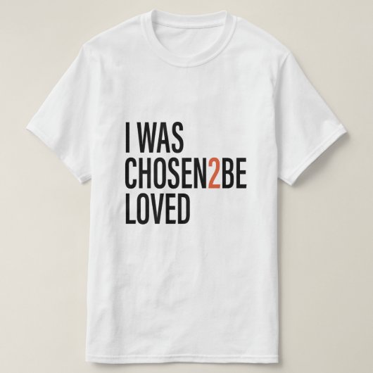C2B : IW LOVED Basic T-Shirt (Design devant)