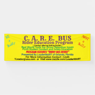 C.A.R.E. BUS Rider Education Programme Show Banner