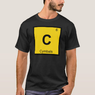 C - Cymbals Muziek Scheikunde Periodiek Systeem Sy T-shirt