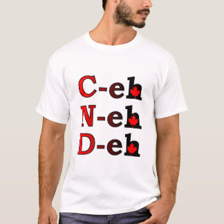 C-eh N-eh D-eh Canada T-shirt Canadese trots