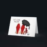 C’est le Docteur maintenant - Carte de Graduation<br><div class="desc">Ce n’est pas "miss" ou "ma’am" — C’est Doctor Now. Célébrez votre incroyable réussite grâce à ce design audacieux et stimulant qui comprend des talons rouges, une casquette de doctorat et un diplôme. Parfait pour les médecins nouvellement mendiés qui ont marché sur la scène avec style. Que vous soyez doctorant...</div>