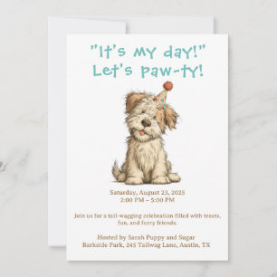 C’est mon jour Fête des Chiens Invitation Drôle Pe