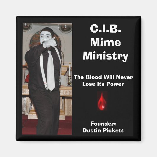 C.I.B. Mime Ministry Magneet (Voorkant)