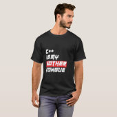 C is mijn moeder Tongue Funny Programming T-shirt (Voorkant volledig)