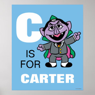 C is voor Count von Count Jouw namen toevoegen Poster
