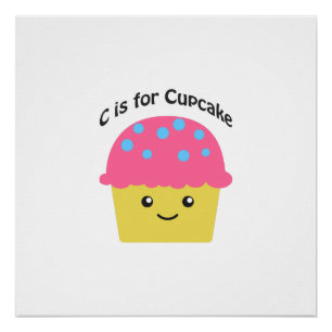 C is voor Cupcake Perfect Poster