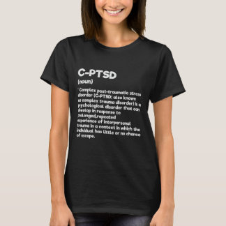 C-PTSS Definitie Stress Awareness Mental Posttrau T-shirt