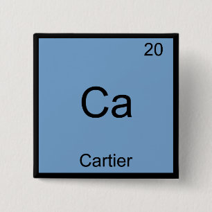 Ca - Cartier Grappige Chemie Elementsymbool T-shir Vierkante Button 5,1 Cm