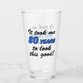 Ça M'A Pris 80 Ans Pour Regarder Ce Bon Verre (Devant)