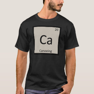 Ca - Periodieke Tabel voor de kanovesector T-shirt