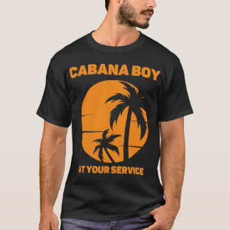 Cabana Boy bij uw dienst T-shirt