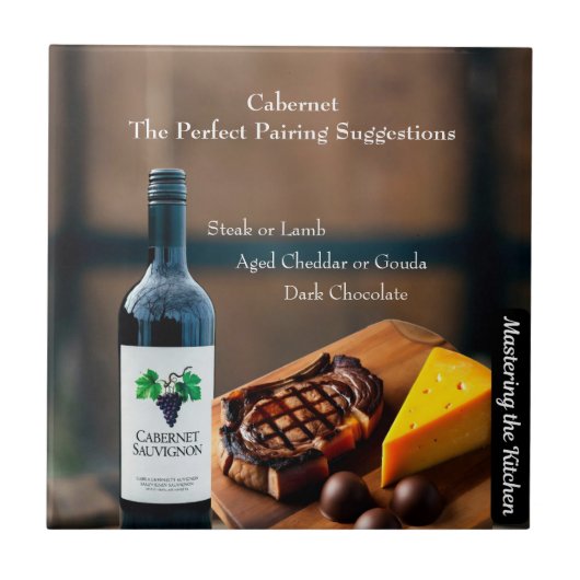Cabernet Wijncombinatie Gids/ Mastering the Kitche Tegeltje (Voorkant)
