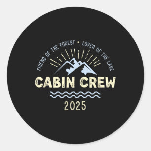 Cabin Crew 2025 Familie Mountain Cabin Vrienden Gr Ronde Sticker